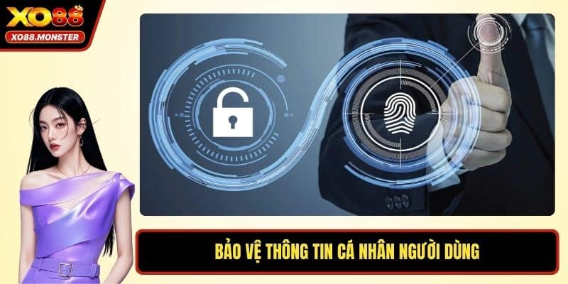 Bảo vệ thông tin cá nhân người dùng
