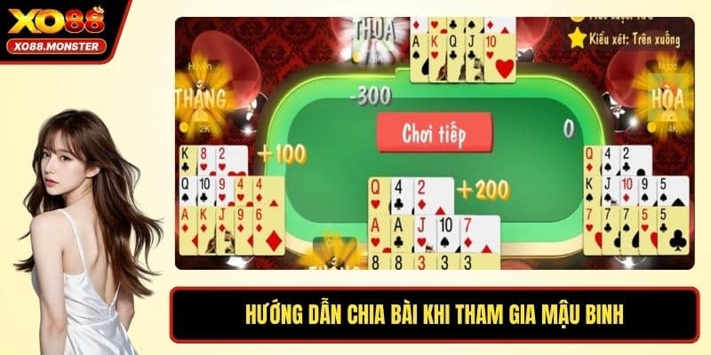 Hướng dẫn chia bài khi tham gia mậu binh