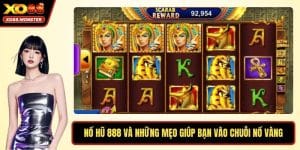 Nổ Hũ 888 Và Những Mẹo Chơi Giúp Bạn Vào Chuỗi Nổ Vàng
