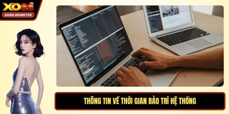Thông tin về thời gian bảo trì hệ thống
