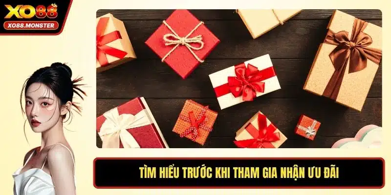 Tìm hiểu trước khi tham gia nhận ưu đãi